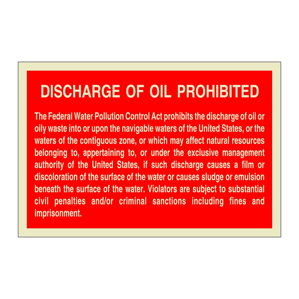 Discharge of oil prohibited placard